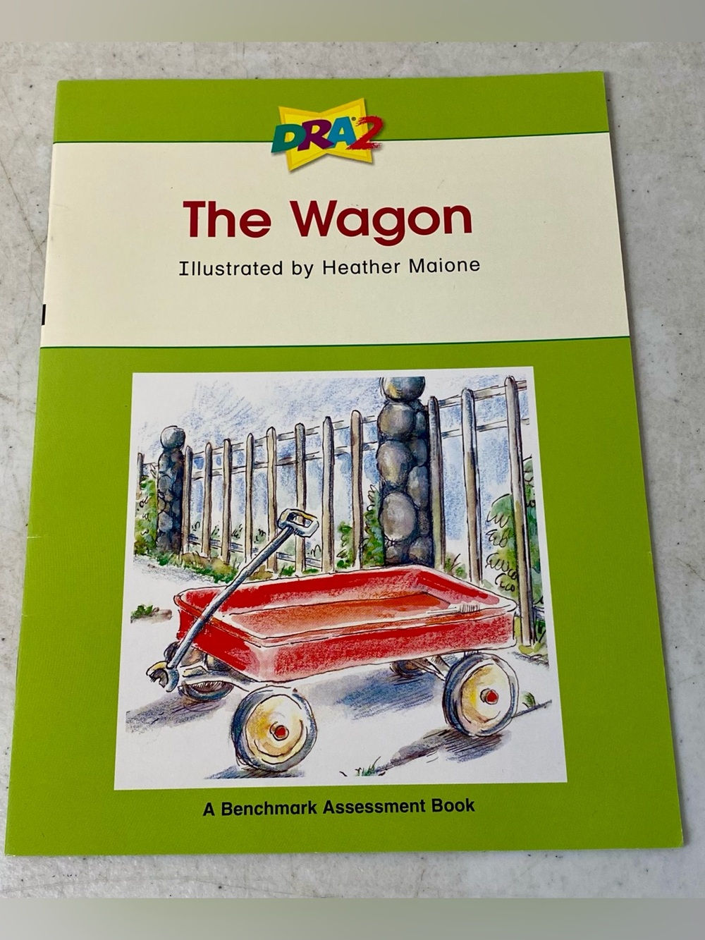 The Wagon (A Benchmark Assessment Book Level 14) - Paperback - VERY GOOD Maione